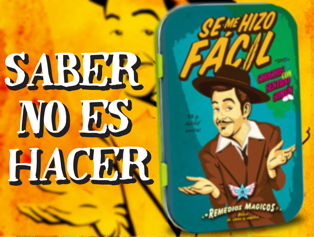 SABER NO ES HACER. Remedio Mágico contra el miedo