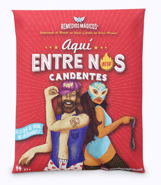 Aquí entre nos CANDENTES
