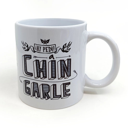 TAZA ¡NI PEDO! A CHINGARLE
