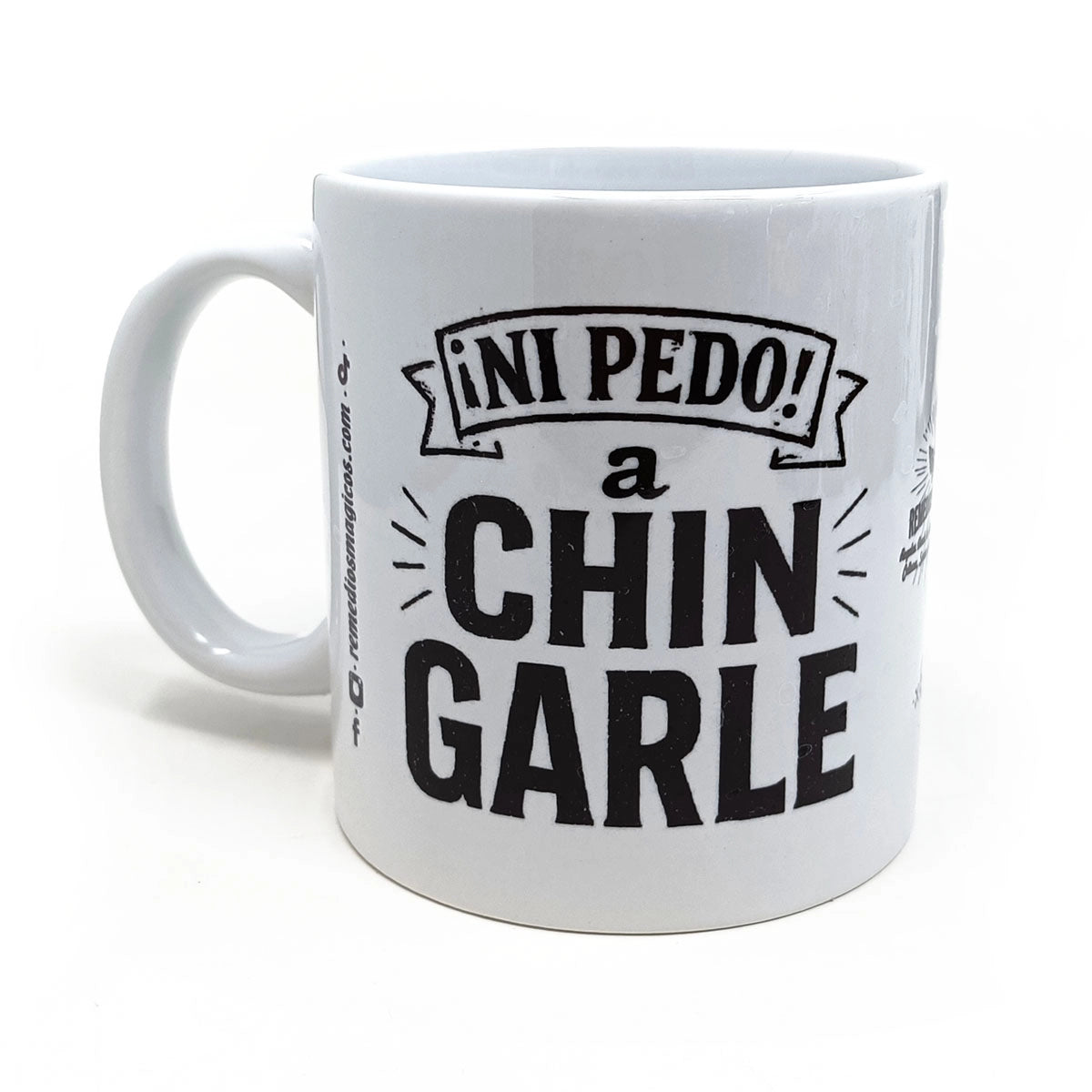 TAZA ¡NI PEDO! A CHINGARLE