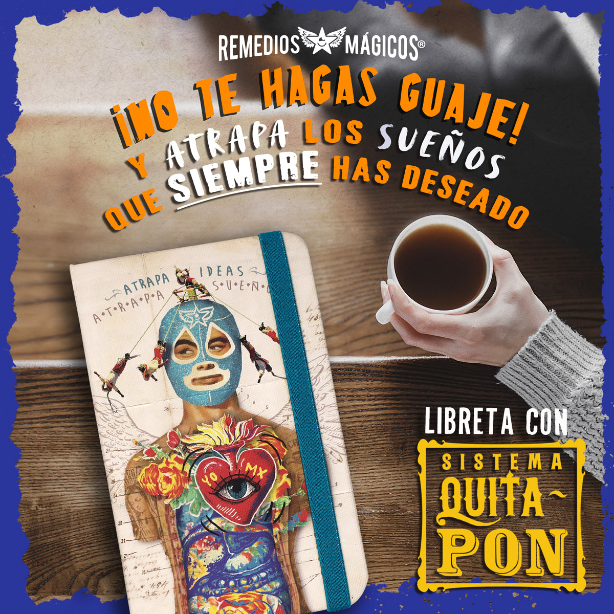 LIBRETA ATRAPA IDEAS ATRAPA SUEÑOS MODULAR - LUCHADOR