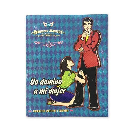 LIBRETA CHIRRIS YO DOMINO A MI MUJER